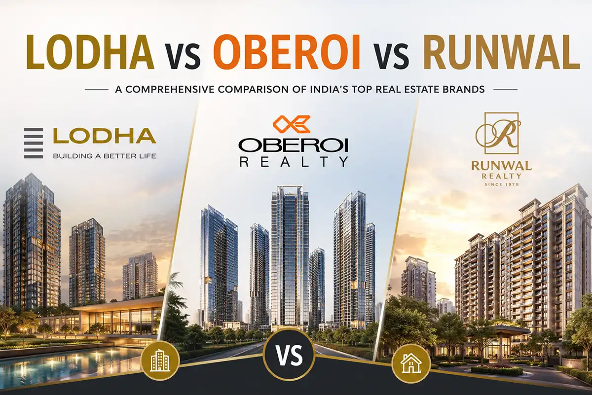 Lodha vs Oberoi vs Runwal Properties Quality in Mumbai Report