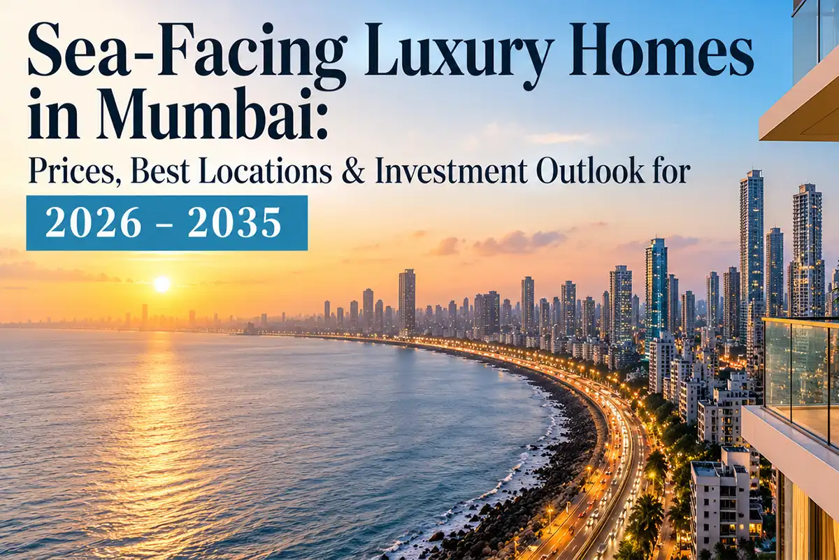 Mumbai Sea Facing Luxury Homes Report